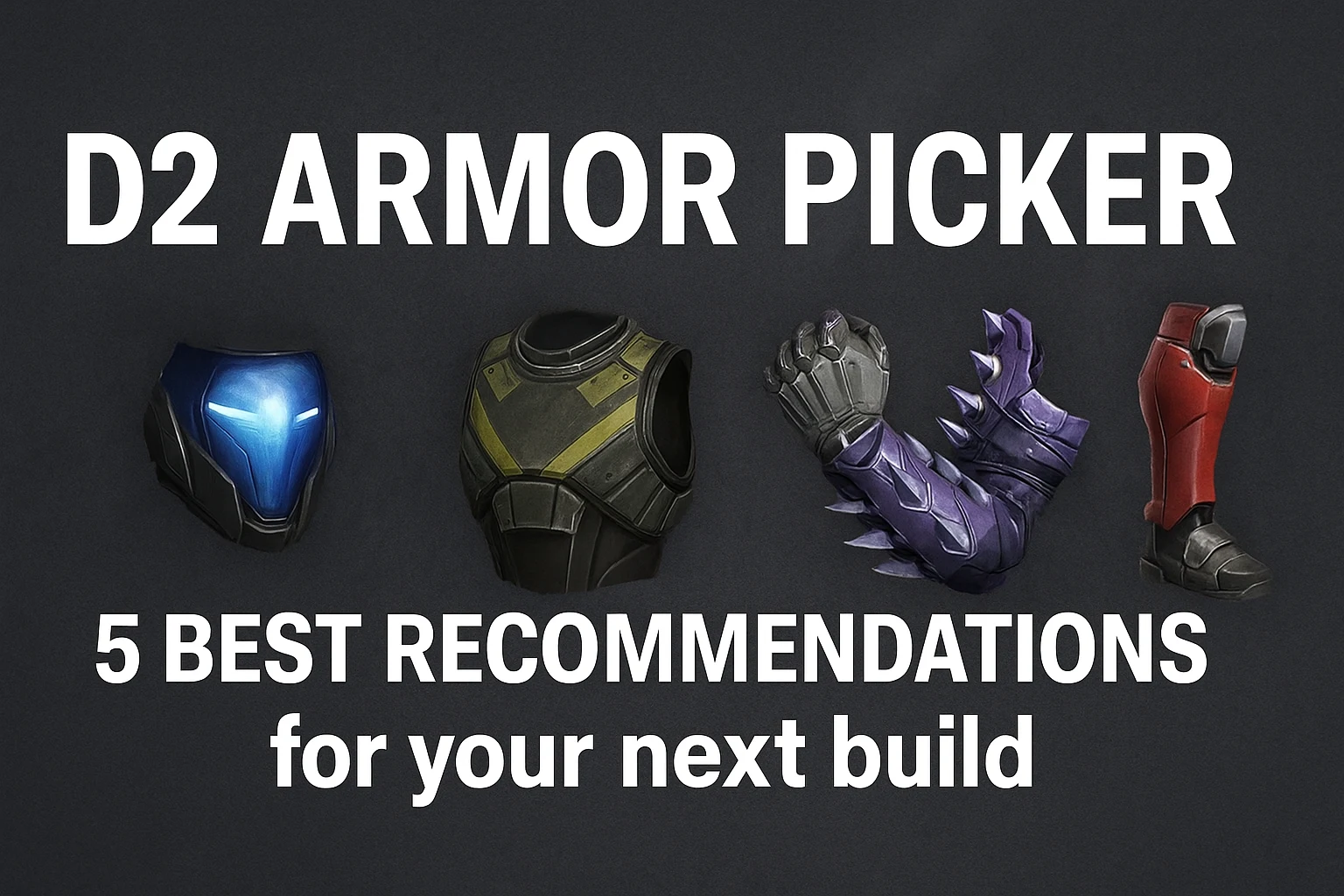 d2 armor picker